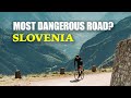 cycling one of the world's most dangerous roads? - Mangart Slovenia