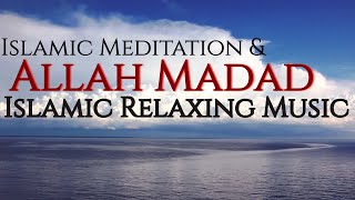 Sufi Meditation Music ﷺ Allah Madad ﷺ Relaxing Music ﷺ Islamic Relaxing Music ﷺ Sufi Music ﷺ Sufism screenshot 4