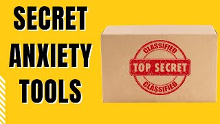 Best anxiety tools