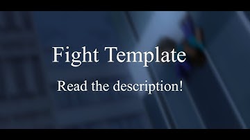 Fight Animation Template (READ DESCRIPTION!)
