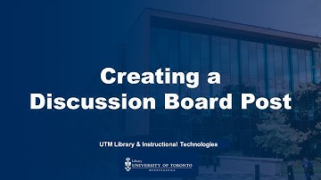 Creating a Discussion Board Post