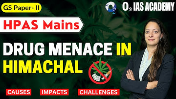 HPAS Mains Answer Writing: Drug Menace in Himachal Pradesh - GS Paper II