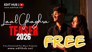 edius teaser project free download 2026 | Laal Ghaghra  | The Edit Factory 2026