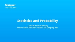 SHS - Statistics and Probability - Parameter, Statistic, and Sampling Plan