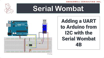 Using a Serial Wombat 4B chip as an I2C to UART Bridge on Arduino