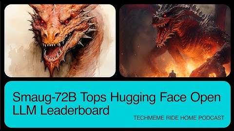 Smaug-72B Is The New Open Source LLM King, Topping Hugging Face Leaderboard & Outperforming GPT-3.5