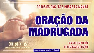 25/08/23 ORAÇÃO DA MADRUGADA - Igreja Reino dos Céus