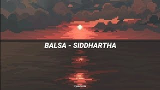 Video voorbeeld van "Siddhartha - Balsa |Letra"