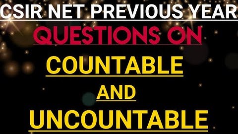 CSIR NET Previous year questions on Countable & Uncountable set || by Srishti Chauhan