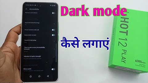 How to enable dark mode infinix hot 12 play / infinix hot 12 play dark mode setting