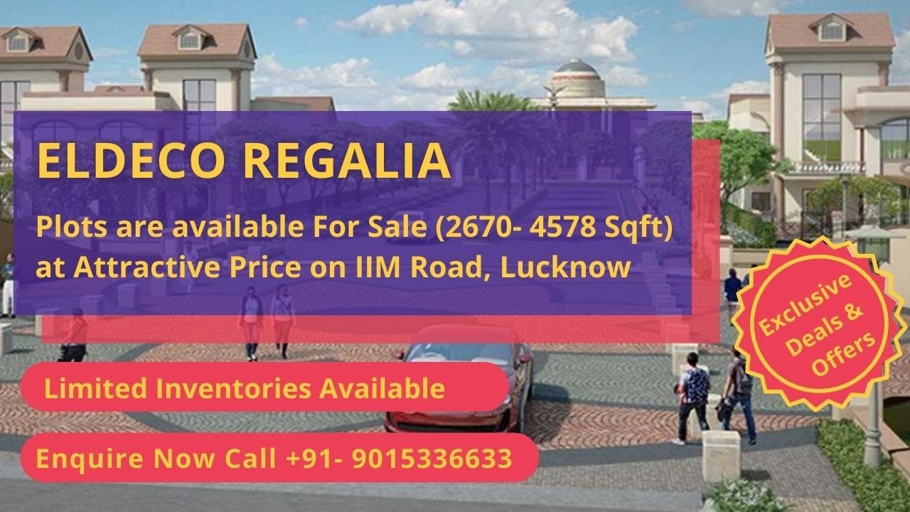 Eldeco Regalia ☎ 7428092718 Plots For Sale in IIM Road Lucknow