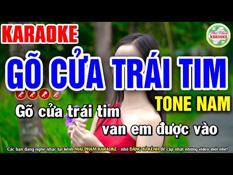 GÕ CỬA TRÁI TIM Karaoke Tone - Mai Phạm Karaoke