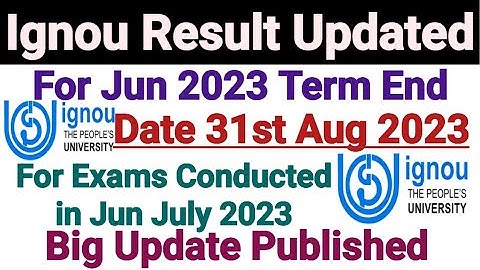 Ignou Result Update Dated 31st Aug 2023 || Big Update Published