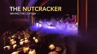 Nutcracker 2017: Behind the Scenes