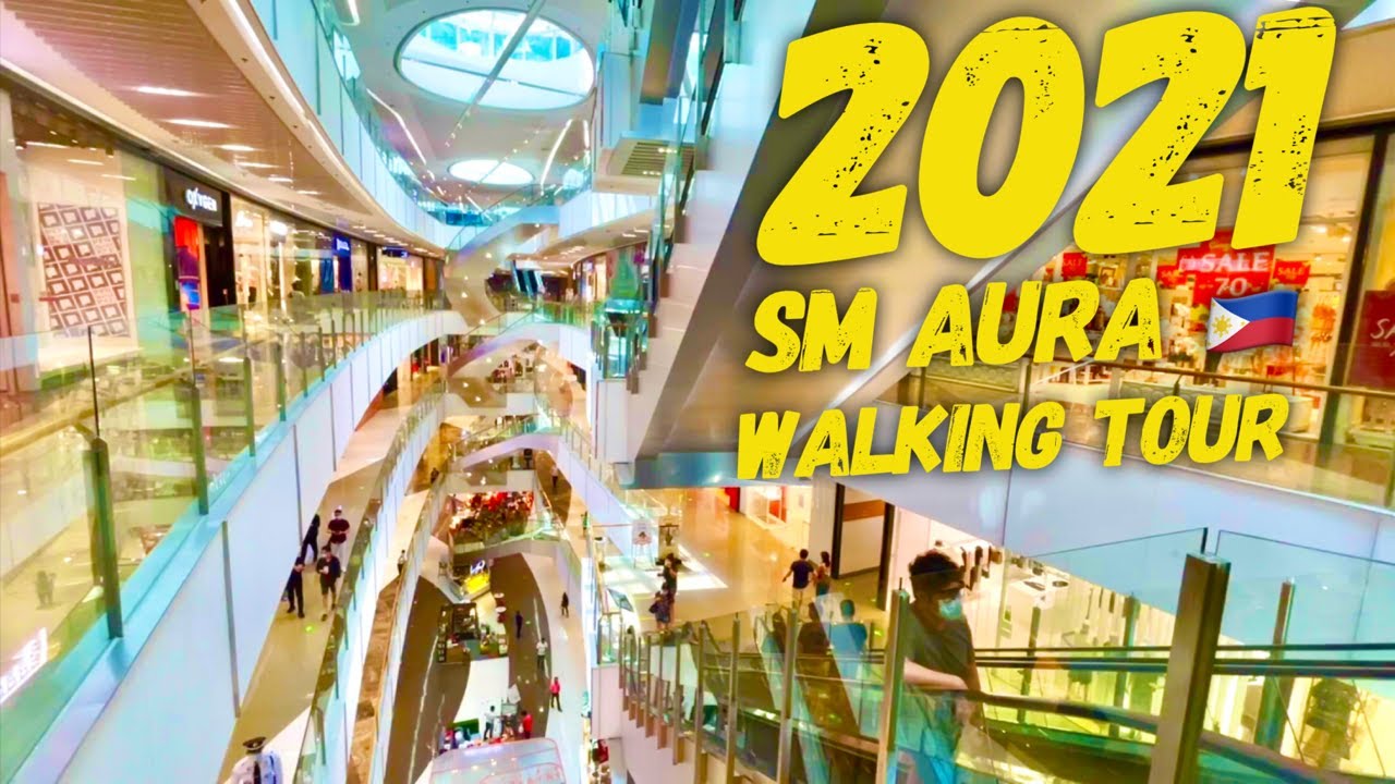 2021 SM Aura Premier Mall Walking Tour Bonifacio Global City Taguig