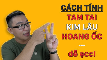 Cách tính Tam tai, Kim lâu, Hoang ốc trong Phong thủy rất dễ hiểu