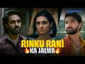 Best of Rinku Rani 💅🏻ft. Vedika Pinto, Monika Panwar, Aaishvary Thackeray, Raghav Juyal | Nishaanchi