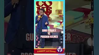GURU HONORER VS PROGRAM KULINER SEKOLAH #shorts  #standupcomedy #comedy