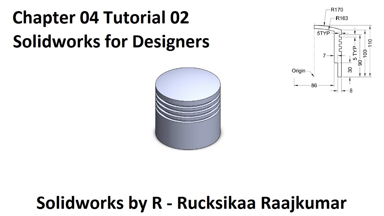 Chapter 04 Tutorial 02 - Solidworks for Designers #Solidworks - YouTube