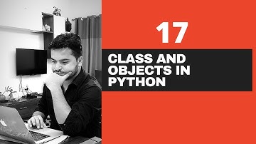 #17 How To Create Class ,Objects and Constructor In Python - Python Tutorials For Beginners