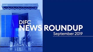 FIRST EDITION - DIFC News Roundup