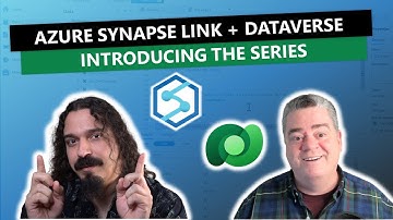 Introducing Better Together: Azure Synapse Link and Dataverse!