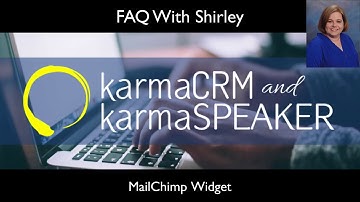 MailChimp Widget in karmaCRM and karmaSpeaker