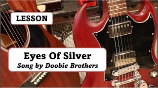 Eyes Of Silver Lesson by Ed Hickey