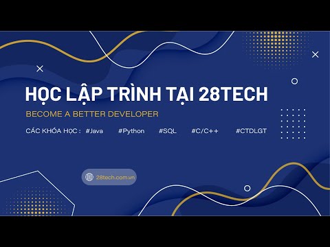 Giới Thiệu Các Khóa Học Lập Trình Tại 28Tech | Website 28tech.com.vn