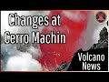 This Week in Volcano News; Increased Temperatures at the Cerro Machin Volcano