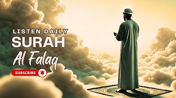 Surah Al-Falaq (10 Times on Repeat)  | Heart Touching Quran | سورة الفلق