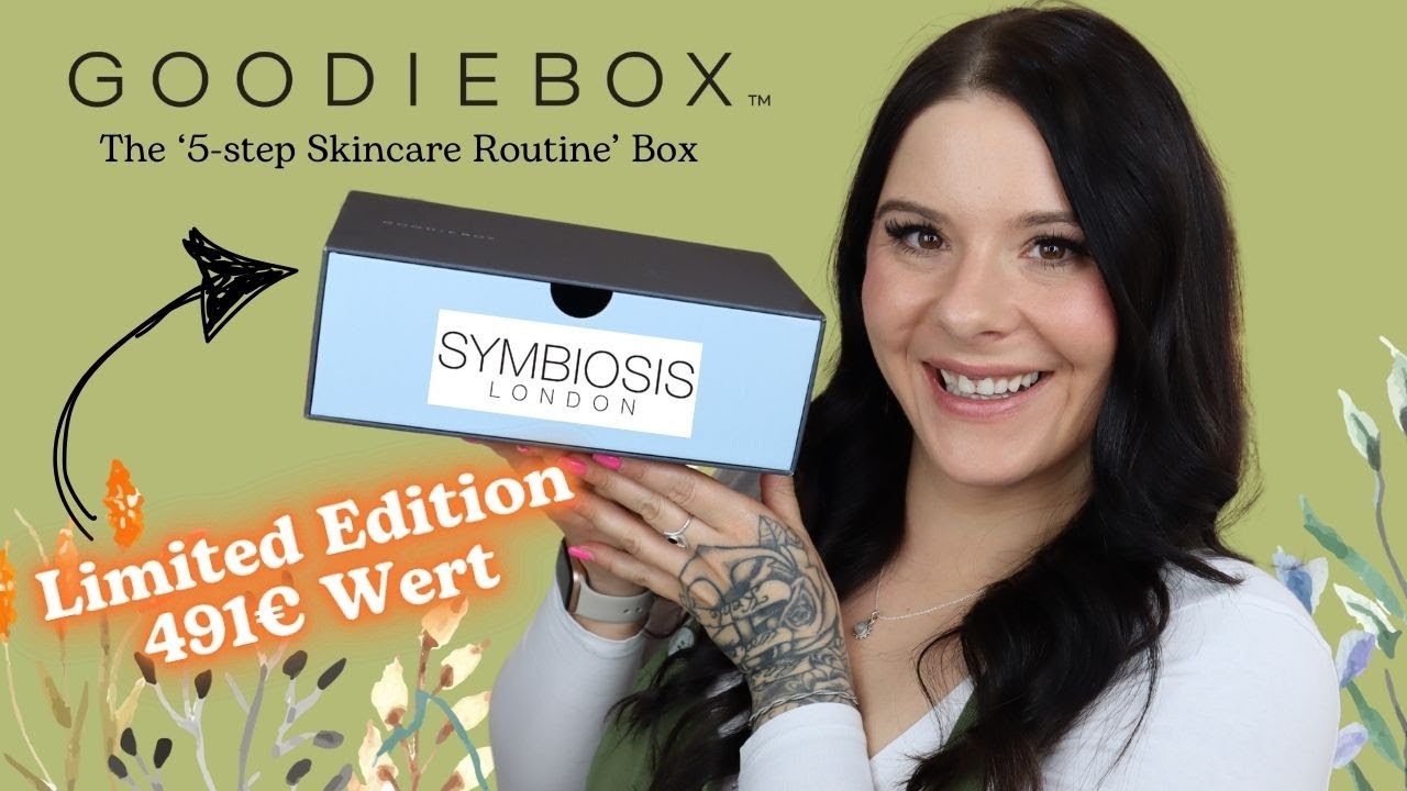 Neue Limited Edition GOODIEBOX 5-step Skincare Routine’ Box UNBOXING