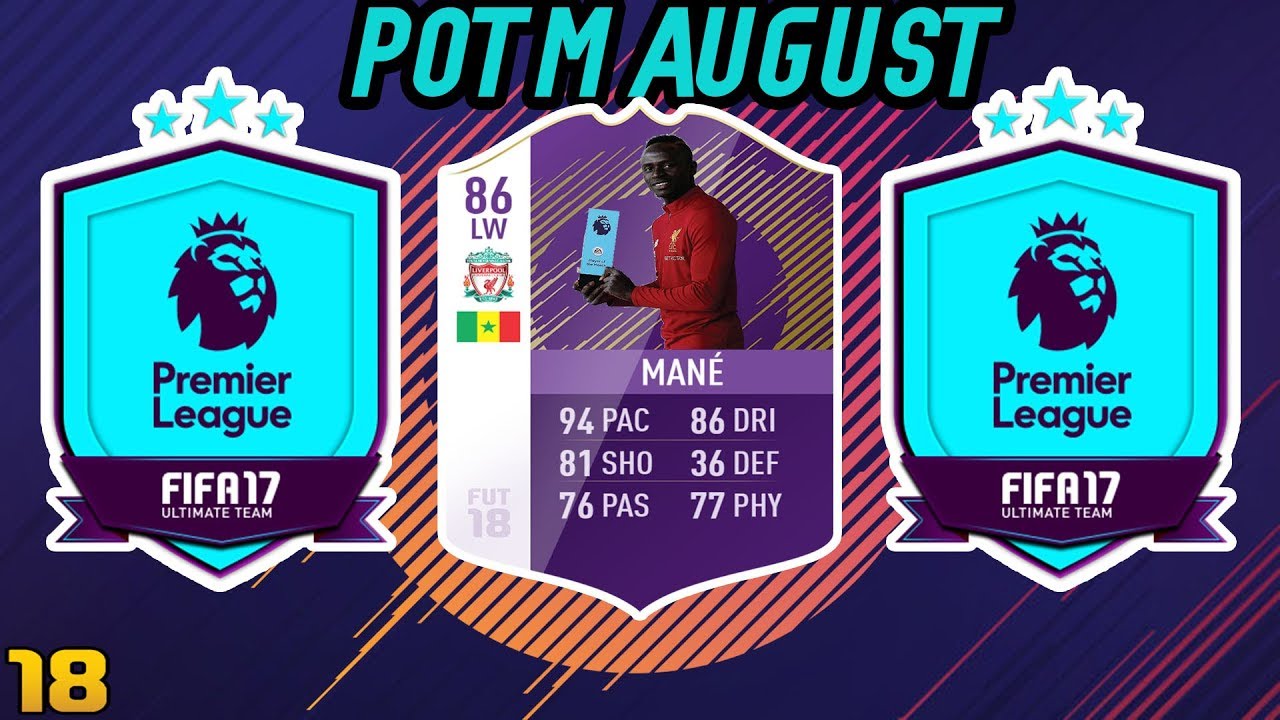 FIFA 18 POTM MANE | August Player of the Month