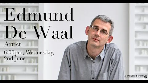 Edmund De Waal | Cambridge Union