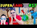 MAVİ KÖYÜN HIRSIZI HER ŞEYİMİZİ ÇALDI! | SUPRALAND TÜRKÇE #17