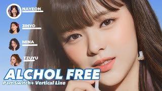 (AI COVER) TWICE Part Switch Alchol Free