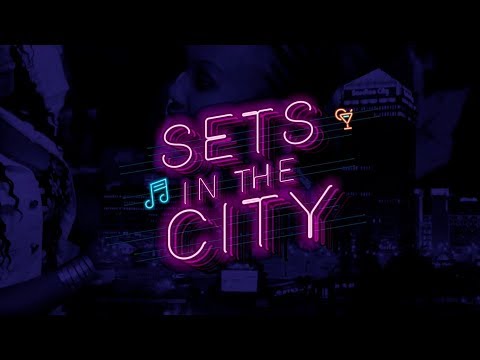 #SetsInTheCity LIVE