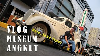 MUSEUM ANGKUT BATU MALANG 2021 TAMBAH KEREN