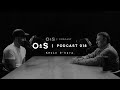 O&S Podcast l Episode 18 l Kevin O'Hara