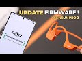How to Firmware Update on Shokz OpenRun Pro 2! [Check latest Firmware]