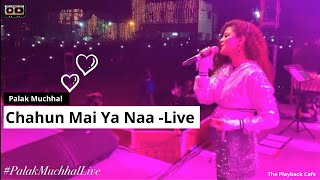 Palak Muchhal - Live | Chahun Mai Ya Naa | Romantic Songs | The Playback Cafe