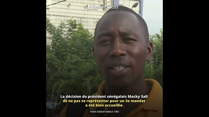 Sénégal  Des Sénégalais saluent la décision  de Macky Sall de ne pas briguer un 3e mandat