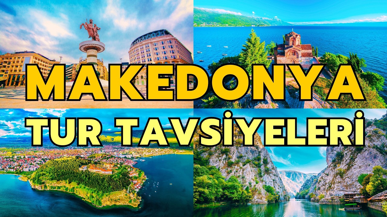 MAKEDONYA TURU TAVSİYELERİ ⎮ İzlemeden Gitmeyin! #makedonya #macedonia #northmacedonia