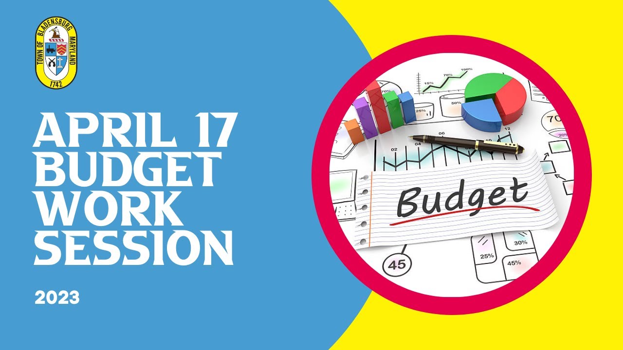 April 17 Town of Bladensburg Budget Work Session YouTube