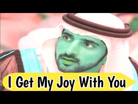 English Poem I Get My Every Joy With You Romantic Poem Fazza Poems hamdan poem