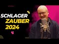 Schlager Zauber 2024 👻 Schlager Hits und vieles Mehr! 💖