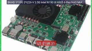 BKHD 1*10G 2*i226-V 2.5G Intel N150 i3 N305 6-Bay NAS Motherboard ... — Best Deal 2026 | Shop Now!