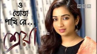 O_Tota_Pakhi_Re_Shikol//Shreya.Ghoshal//MTM YOUR MUSIC.46
