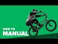 Как делать Мэнуал на BMX (How to Manual BMX)