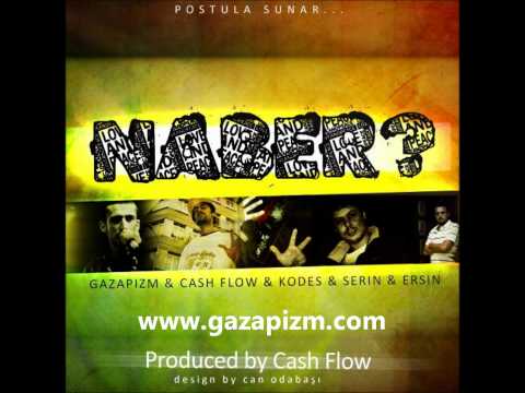 Gazapizm ft. Cashflow, Kodes, Serin, Balistik - Naber (2011)